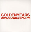Bowie, David Vs KCRW ?¨C Golden Years