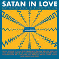 VARIOUS ARTISTS - SATAN IN LOVE - RARE FINNISH SYNTH-POP & DISCO 1979-1992 (VINYL)