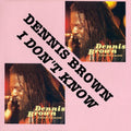 Dennis Brown - I Don't Know  (New Vinyl LP)