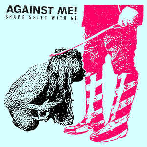 [Discounted] Against Me - Shape Shift With Me  (New Vinyl LP)