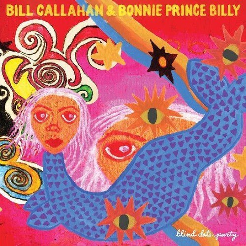 [Discounted] Bill Callahan & Bonnie Prince Billy - Blind Date Party  (New Vinyl LP)