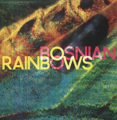 [Discounted] Bosnian Rainbows - Bosnian Rainbows  (New Vinyl LP)