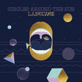 [Discounted] Circles Around the Sun - Language   (New Vinyl LP)