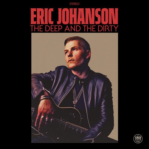 [Discounted] Eric Johanson - The Deep & the Dirty  (New Vinyl LP)