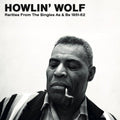 [Discounted] Howlin' Wolf - Rarities from the Singles As & Bs  (New Vinyl LP)