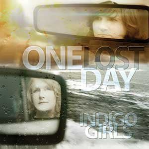 [Discounted] Indigo Girls - One Lost Day  (New Vinyl LP)