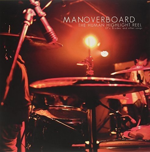 [Discounted] Man Overboard - The Human Highlight Reel  (New Vinyl LP)