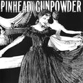 [Discounted] Pinhead Gunpowder - Compulsive Disclosure  (New Vinyl LP)