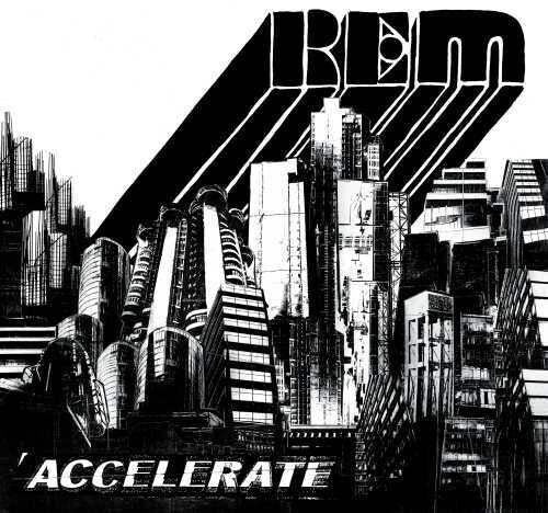 [Discounted] R.E.M. - Accelerate  (New Vinyl LP)