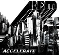 [Discounted] R.E.M. - Accelerate  (New Vinyl LP)