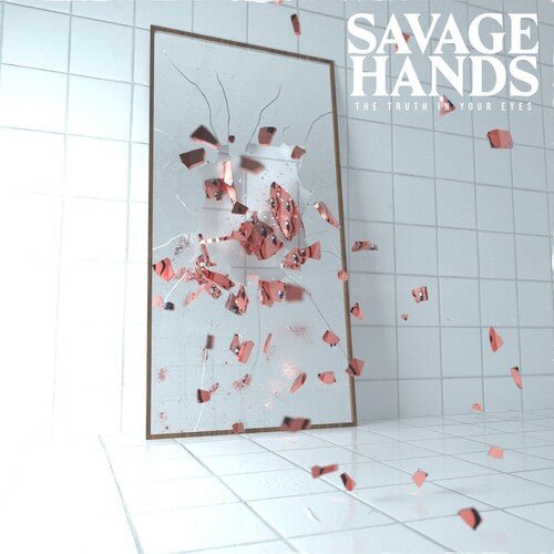 [Discounted] Savage Hands - The Truth In Your Eyes [Clear W/ Red Splatter Vinyl]  (New Vinyl LP)