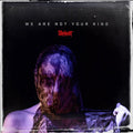 [Discounted] Slipknot - We Are Not Your Kind  (New Vinyl LP)