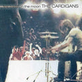 [Discounted] The Cardigans - First Band on the Moon  (New Vinyl LP)