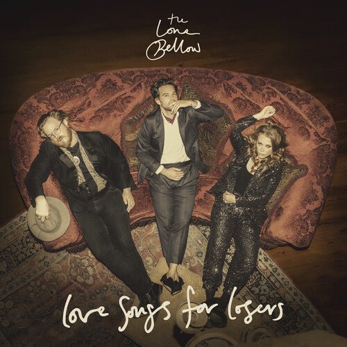 [Discounted] The Lone Bellow ‎- Love Songs for Losers  (New Vinyl LP)