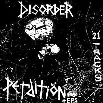Disorder - Perdition + EPs  (New Vinyl LP)