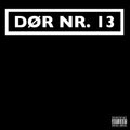 D?r Nr. 13 - D?r Nr. 13