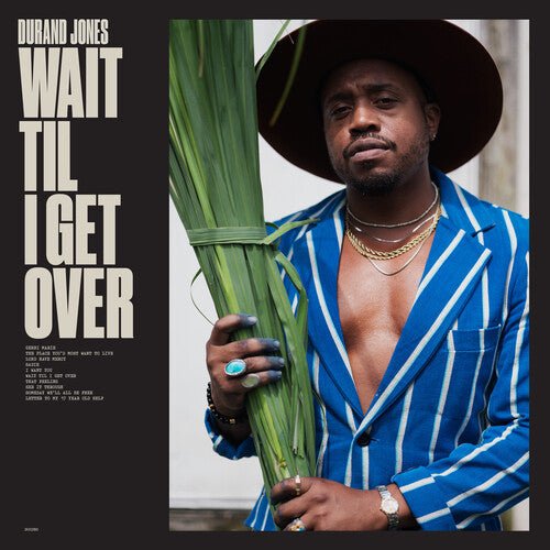 Durand Jones - Wait Til I Get Over [Blue Jay Vinyl]  (New Vinyl LP)