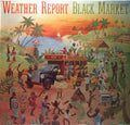Weather Report - Black Market
