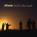 Elbow - Dead In The Boot  (New Vinyl LP)
