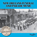 Eureka Brass Band - New Orleans Parade & Funeral Music (New Vinyl LP)
