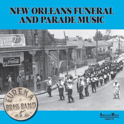 Eureka Brass Band - New Orleans Parade & Funeral Music (New Vinyl LP)