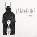 Fireworks - Gospel [Clear Vinyl]  (New Vinyl LP)