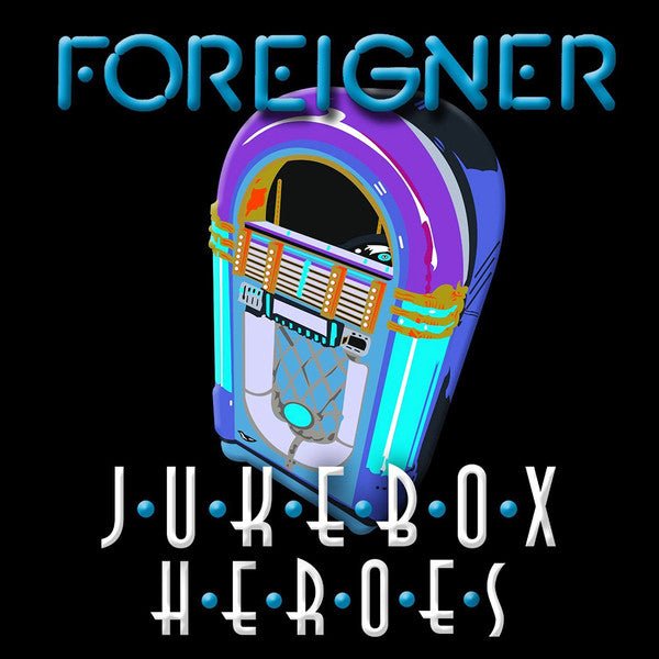 Foreigner - Juke Box Heroes  (New Vinyl LP)