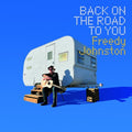 Freedy Johnston - Back on the Road to You [Canary Yellow Vinyl]  (New Vinyl LP)