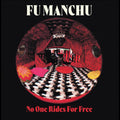 Fu Manchu - No One Rides For Free [Red & White Splatter Vinyl]  (New Vinyl LP)