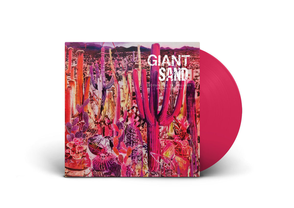 Giant Sand - Recounting The Ballads Of Thin Line Men