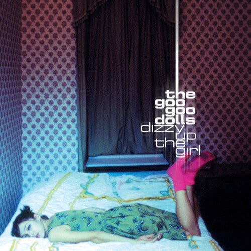 Goo Goo Dolls - Dizzy Up The Girl  (New Vinyl LP)