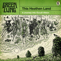 Green Lung - This Heathen Land [Green Vinyl]  (New Vinyl LP)