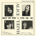 Hazel Dickens & Alice Gerrard - Won't You Come and Sing For Me?  (New Vinyl LP)
