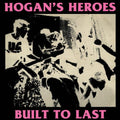 Hogan's Heroes - Built To Last [Pink Vinyl]  (New Vinyl LP)