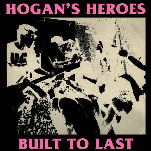 Hogan's Heroes - Built To Last [Pink Vinyl]  (New Vinyl LP)