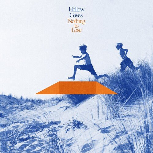 Hollow Coves - Nothing To Lose [Blue Vinyl]  (New Vinyl LP)