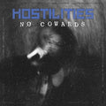 Hostilities - NØ COWARDS [Blue Vinyl]  (New Vinyl LP)