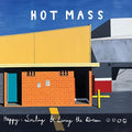 Hot Mass - Happy, Smiling & Living The Dream [Colored Vinyl]  (New Vinyl LP)