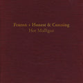 Hot Mulligan - Fenton + Honest & Cunning [Colored Vinyl]  (New Vinyl LP)
