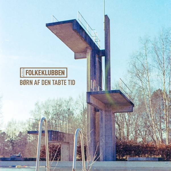 Folkeklubben - B?rn Af Den Tabte Tid