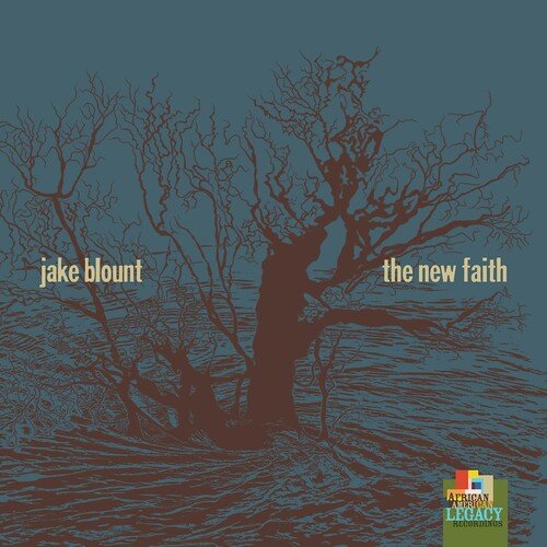 Jake Blount - The New Faith  (New Vinyl LP)