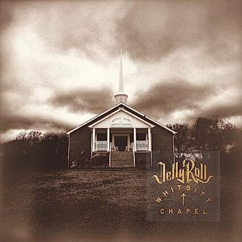 Jelly Roll - Whitsitt Chapel  (New Vinyl LP)