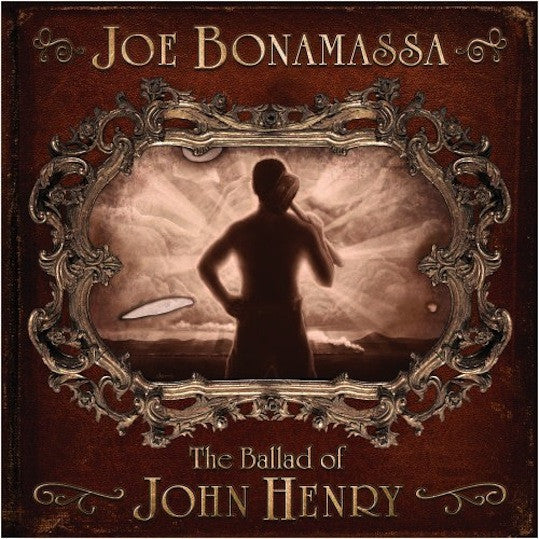 Bonamassa, Joe - The Ballad Of John Henry