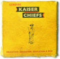 Kaiser Chiefs - Education Education Education & War [W/ Binus 7"]  (New Vinyl LP)