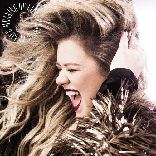 Kelly Clarkson - Meaning Of Life [Clear Vinyl]   (New Vinyl LP)