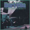 Kurt Vile - Back to Moon Beach [Coke Bottle Clear Vinyl]  (New Vinyl LP)