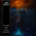 Lost Society - If the Sky Came Down [Clear Orange Vinyl]  (New Vinyl LP)