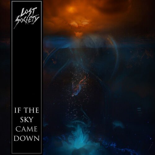 Lost Society - If the Sky Came Down [Clear Orange Vinyl]  (New Vinyl LP)
