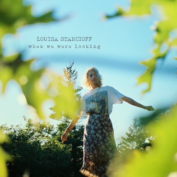 Louisa Stancioff - When We Were Looking [Blue w/ Green Splatter Vinyl]  (New Vinyl LP)
