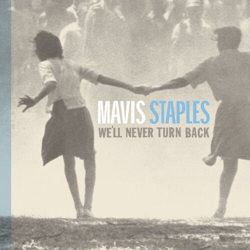 Mavis Staples - We'll Never Turn Back [Aqua Blue Vinyl]  (New Vinyl LP)